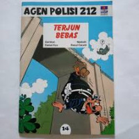 AGEN POLISI 212 : Terjun Bebas