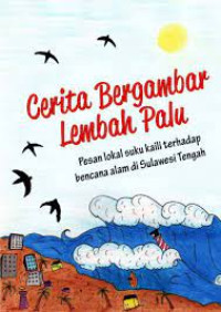 Cerita bergambar lembah Palu