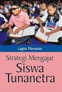 Strategi Mengajar Siswa Tunanetra