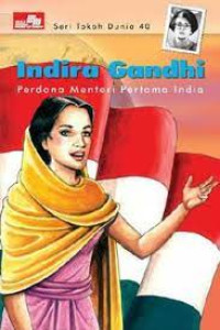 Seri Tokoh Dunia 40: Indira Gandhi