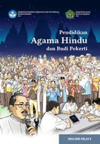 Pendidikan Agama Hindu dan Budi Pekerti : SMA KLS X