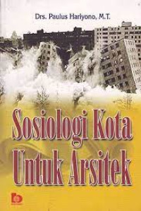 Sosiologi Kota Untuk Arsitek